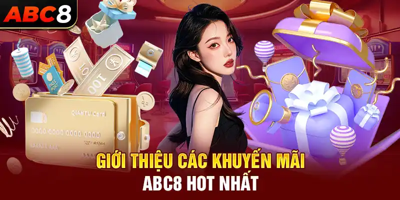 Giới thiệu chương trình khuyến mãi ABC8